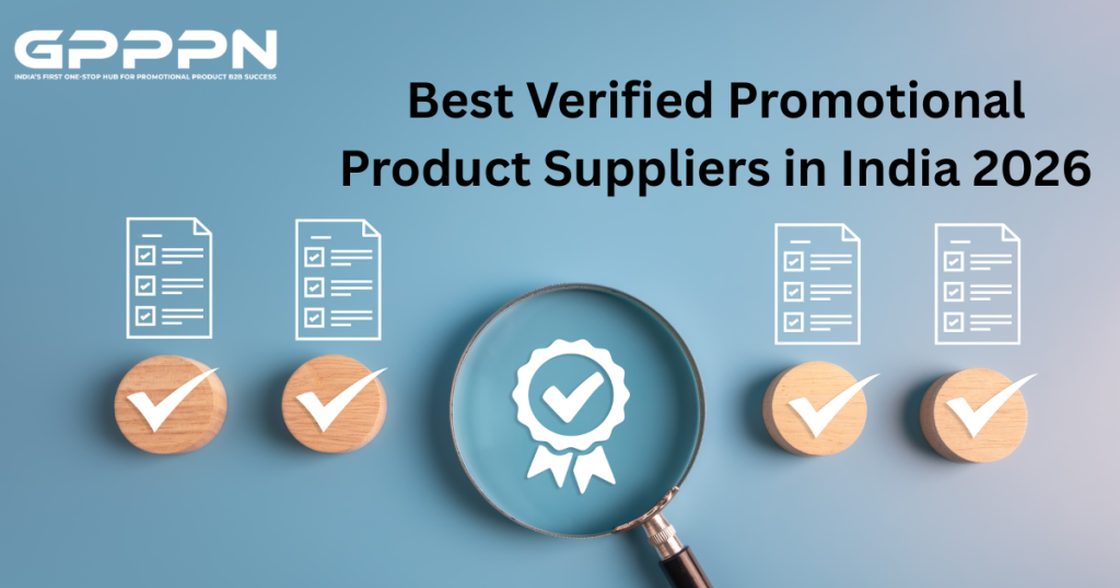 Best Verified Promotional Product Suppliers in India 2026